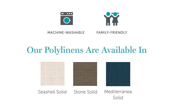 What's not to love about that textured linen look without the upkeep? This heavier fabric is made from 100% polyester with a linen-like effect that's stain-resistant and versatile. Give your setup a whole new vibe with a fresh set of Polylinen Covers!