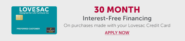 30 Months Interest-Free Financing - Apply Now >>