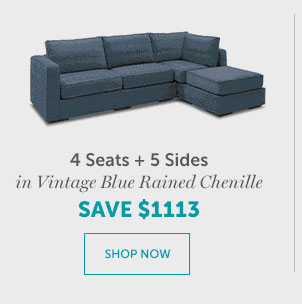 4 Seats + 5 Sides | SHOP NOW >>