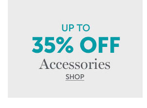 SHOP ACCESSORIES >>