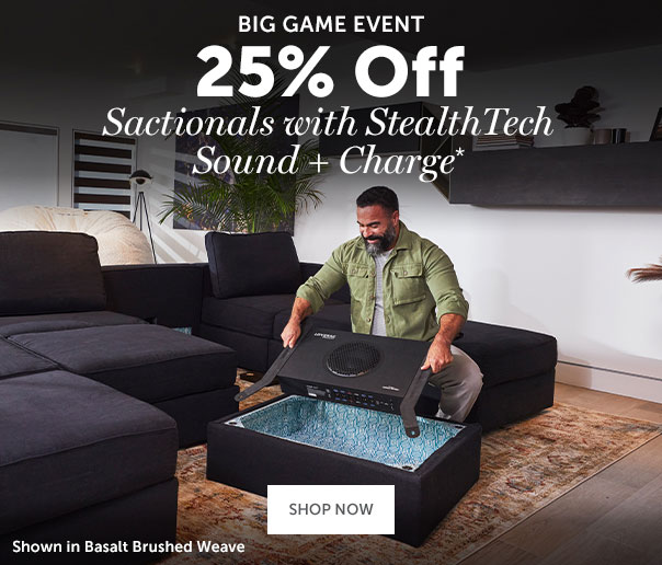 Big Game Event | 25% Off Sactionals with StealthTech Sound + Charge