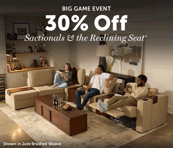 Big Game Event | 30% Off Everything