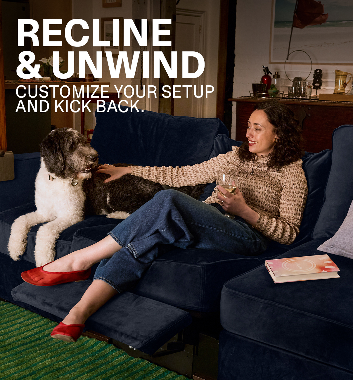 RECLINE AND UNWIND - Customize Your Setup and Kick Back